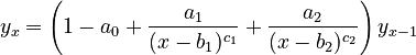  y_x = \left(1-a_0 +  \frac{a_1}{(x-b_1)^{c_1}} + \frac{a_2}{(x-b_2)^{c_2}} \right)y_{x-1}